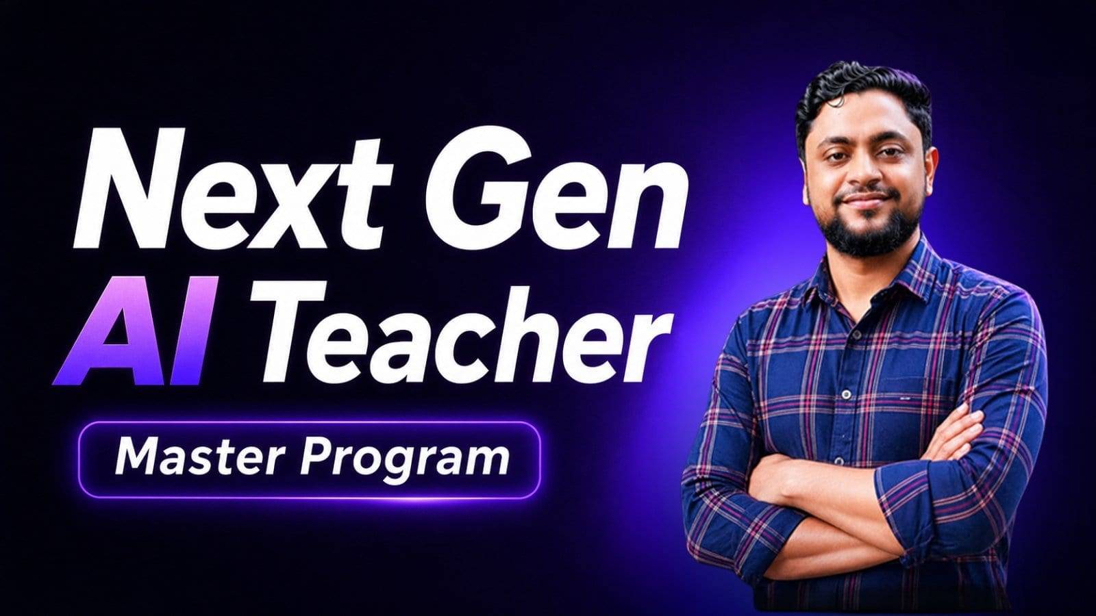 Next Gen AI Teacher Master Program