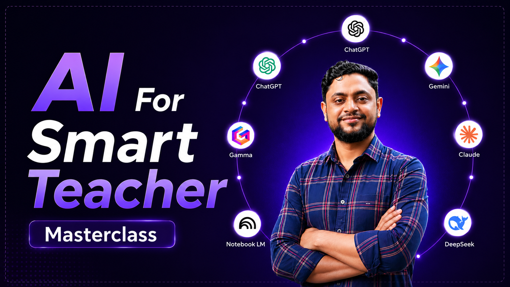 AI For Smart Teacher Master Class
