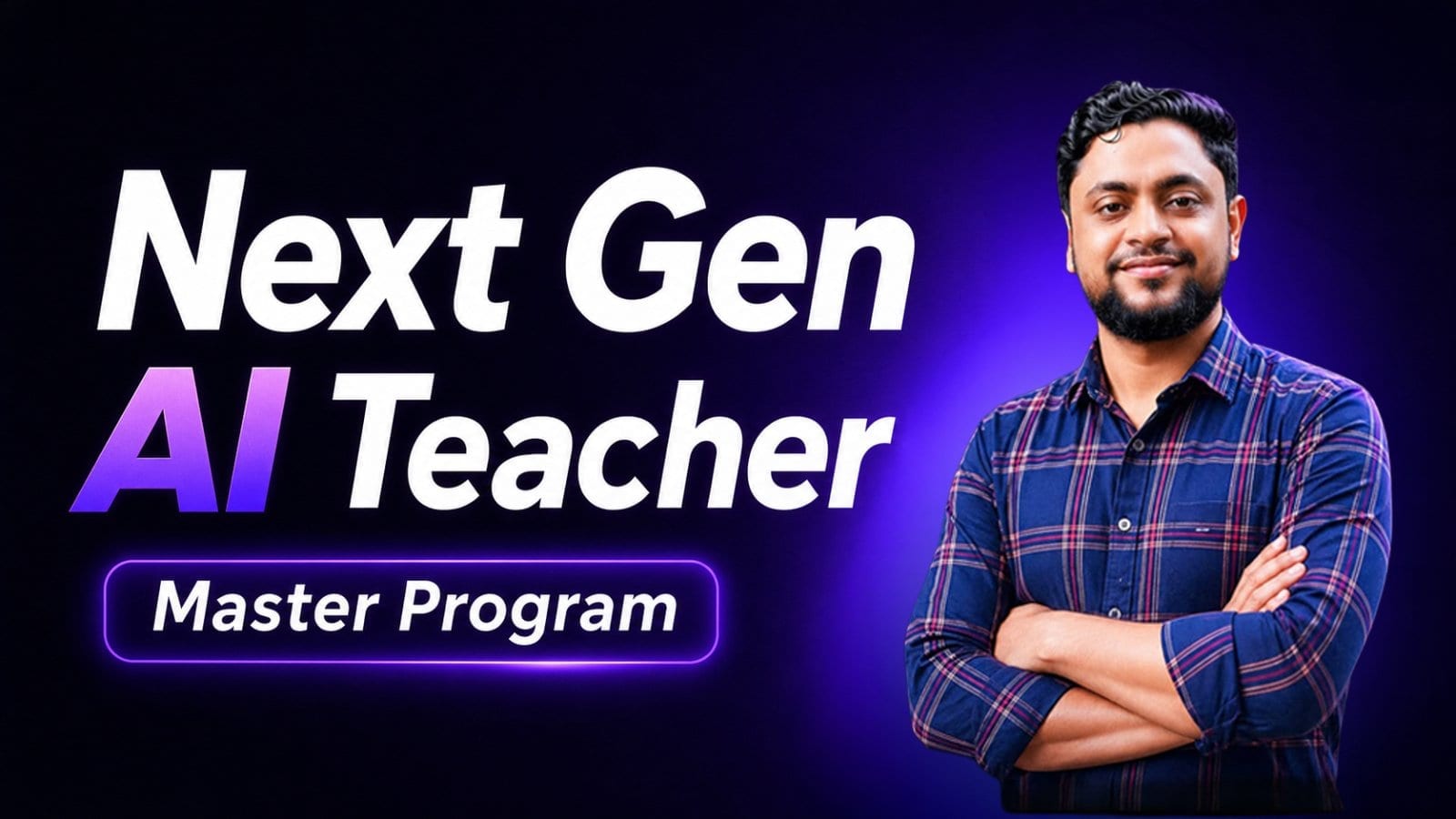 Next Gen AI Teacher Master Program